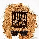 Click here for more information about Nitty Gritty Dirt Band - The Hits, The History & Dirt Does Dylan - VNL: Dirt Does Dylan